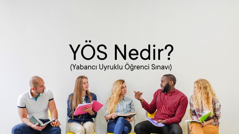 آزمون YOS برای ورود به دانشگاه های ترکیه